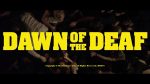 [KURZFILM]: Dawn of the Deaf