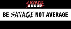 Savage Types - Be savage not average
