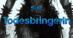 Cover: SHE 4: Todesbringerin